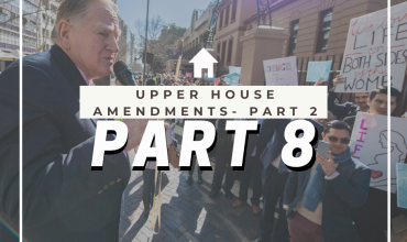 Abortion Law Reform Act – Upper House Amendments Part 2