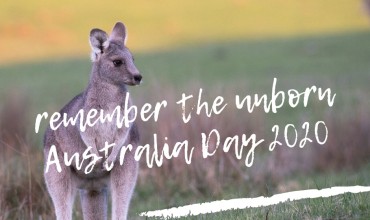 Australia Day 2020:  Remembering the Unborn